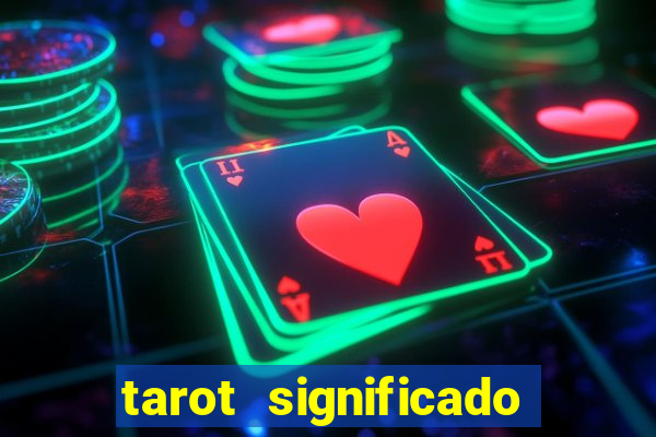 tarot significado das cartas pdf